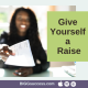 Give yourself a pay raise blog post image