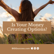 Is Your Money Creating Options